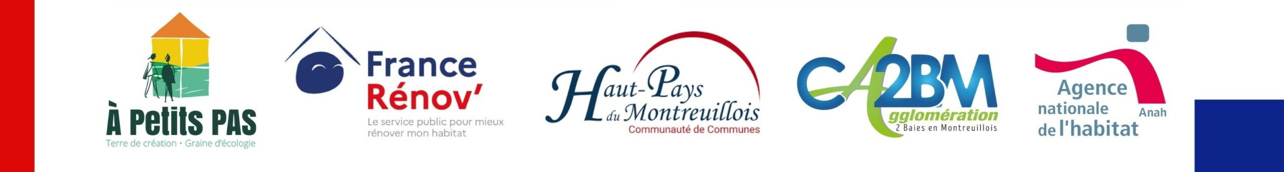 Bandeau logos partenaires France Rénov' montreuillois CA2BM CCHPM Anah A Petits PAS 2026