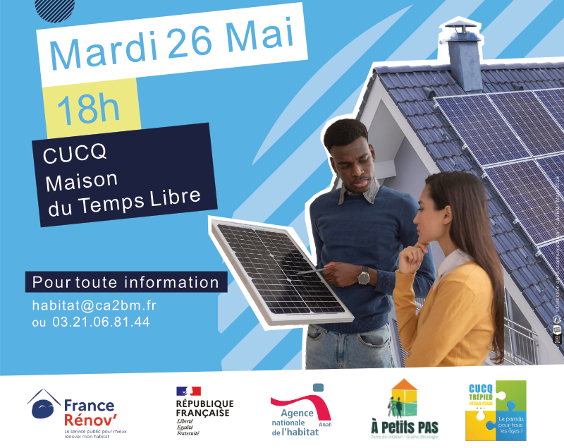 Bandeau pour la réunion sur les panneaux solaires photovoltaïques France Rénov' à Cucq du mardi 26 mai 2026